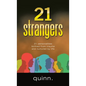 21 strangers: 21 personalities birthed from trauma and nurtured by life - Hardcover
