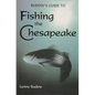 Rudows Guide to Fishing the Chesapeake - Paperback