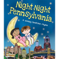 Night-Night Pennsylvania - Board Book