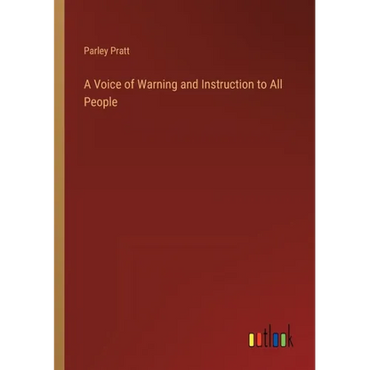 A Voice of Warning and Instruction to All People - Paperback