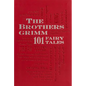 Brothers Grimm: 101 Fairy Tales - Paperback