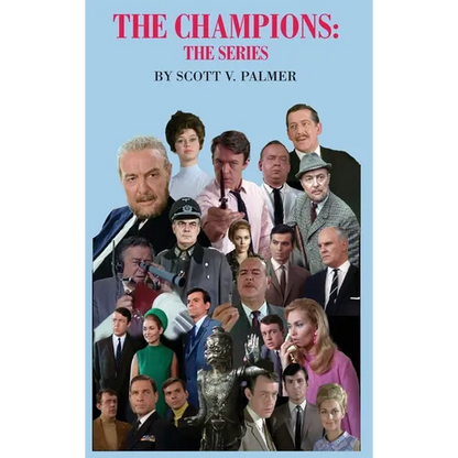 The Champions: The Series - Hardcover