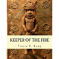 Keeper of the Fire: : An Igbo Metalsmith From Awka - Paperback