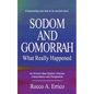 Sodom and Gomorrah: What Really Happened - Paperback