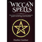 Wiccan Spells Wicca book of shadows: Wicca for Beginner's guide in Wiccan Magic and Witchcraft - Paperback