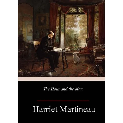 The Hour and the Man - Paperback