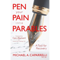 Pen Your Pain Into Parables: A Tool for Recovery - Paperback