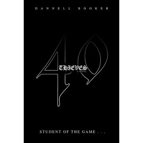 40 Thieves: student of the game . . . - Paperback