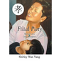 Filial Piety: Memoir of a Good Daughter - Hardcover