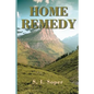 Home Remedy - Paperback
