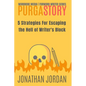 PurgaStory: 5 Strategies For Escaping the Hell of Writer's Block - Paperback