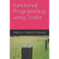 Functional Programming using Scala - Paperback
