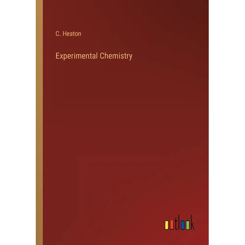 Experimental Chemistry - Paperback