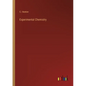Experimental Chemistry - Paperback