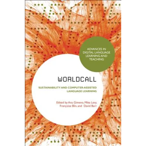 WorldCALL: Sustainability and Computer-Assisted Language Learning - Paperback