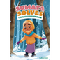 Sumaya Solves the Snowy Day Problem - Hardcover