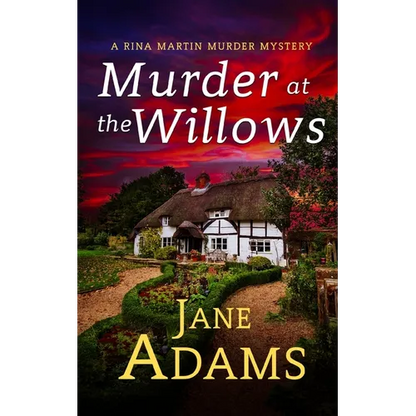 MURDER AT THE WILLOWS a gripping cozy crime mystery full of twists - Paperback