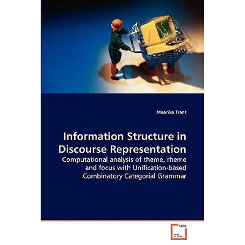 Information Structure in Discourse Representation - Paperback