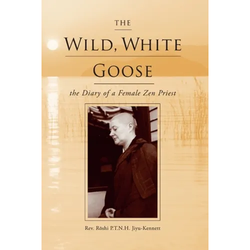 The Wild, White Goose - Paperback