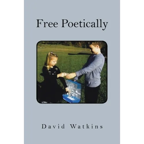 Free Poetically - Paperback