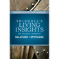 Insights on Galatians, Ephesians - Hardcover