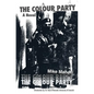 The Colour Party - Paperback