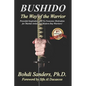 Bushido: The Way of the Warrior - Paperback