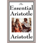 The Essential Aristotle - Hardcover