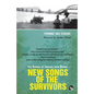 New Songs of the Survivors: The Exodus of Indians from Burma - Paperback