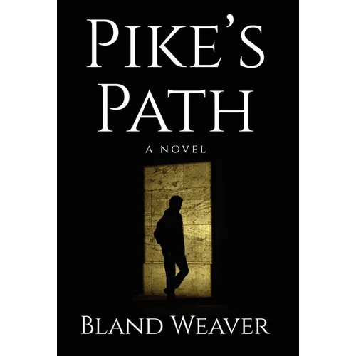 Pike's Path - Hardcover