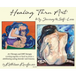 Healing Thru Art - Hardcover