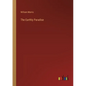 The Earthly Paradise - Paperback