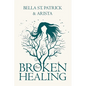 BROKEN but HEALING - Paperback