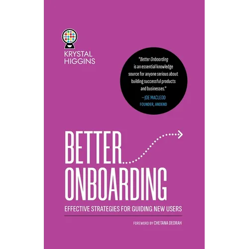 Better Onboarding: Effective strategies for guiding new users - Paperback