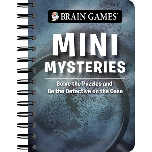 Brain Games - To Go - Mini Mysteries: Solve the Puzzles and Be the Detective on the Case - Spiral