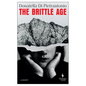 The Brittle Age - Paperback