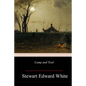 Camp and Trail - Paperback