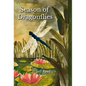 Season of Dragonflies: Poems - Hardcover