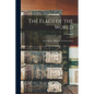 The Flags of the World: Their History, Blazonry and Associations - Paperback