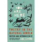 You Are Here: Poetry in the Natural World - Paperback