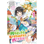 The World's Strongest Witch, Vol. 1 (Light Novel): I'm Starting My Free Life in a World Where Only I Can See the Online Strategy Guide - Paperback