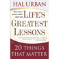 Life's Greatest Lessons: 20 Things That Matter - Paperback