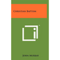 Christian Baptism - Hardcover