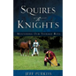 Squires to Knights - Paperback