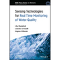Sensing Technologies for Real Time Monitoring of Water Quality - Hardcover