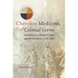 Cherokee Medicine, Colonial Germs: An Indigenous Nation's Fight Against Smallpox, 1518-1824 Volume 11 - Paperback