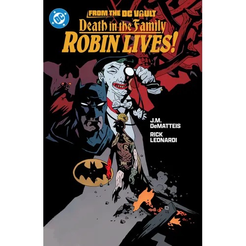 From the DC Vault: Death in the Family: Robin Lives! - Paperback