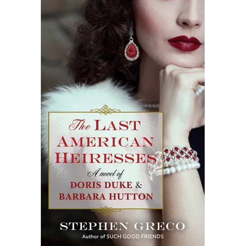 The Last American Heiresses - Paperback