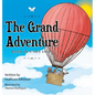 The Grand Adventure - Hardcover
