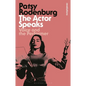The Actor Speaks: Voice and the Performer - Paperback